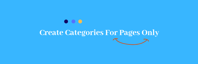 Create Categories For Pages Only Preview Wordpress Plugin - Rating, Reviews, Demo & Download