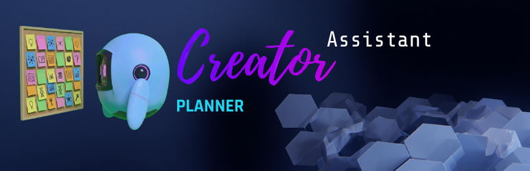 Creator Assistant Planner Preview Wordpress Plugin - Rating, Reviews, Demo & Download