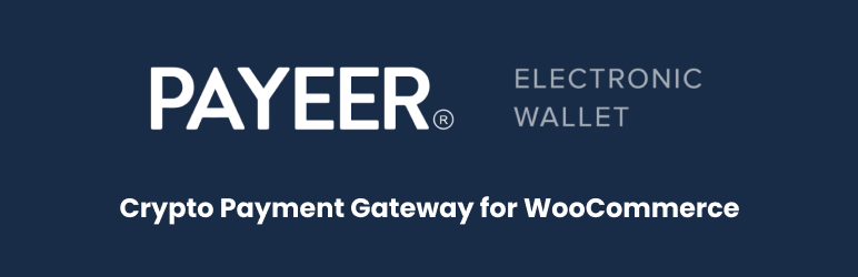 Crypto Payment Gateway With Payeer For WooCommerce Preview Wordpress Plugin - Rating, Reviews, Demo & Download