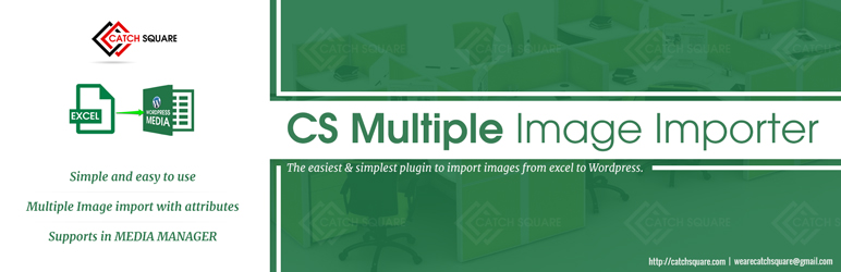 CS Multiple Image Import Preview Wordpress Plugin - Rating, Reviews, Demo & Download