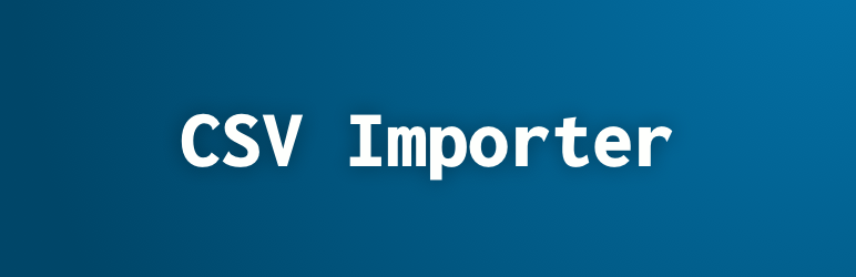CSV Importer Preview Wordpress Plugin - Rating, Reviews, Demo & Download