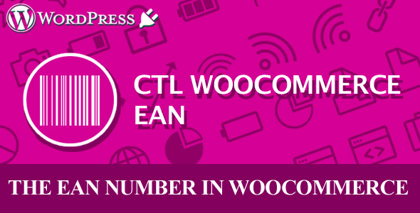 CTL Woocommerce EAN Preview Wordpress Plugin - Rating, Reviews, Demo & Download