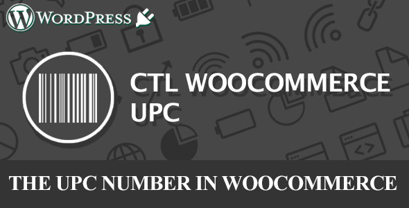 CTL Woocommerce UPC Preview Wordpress Plugin - Rating, Reviews, Demo & Download