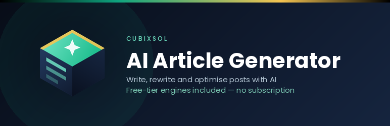 Cubix AI Article Generator Preview Wordpress Plugin - Rating, Reviews, Demo & Download
