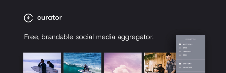 Curator.io: Show All Your Social Media Posts In A Beautiful Feed Wordpress Plugin - Rating, Reviews, Demo & Download