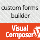 Custom Forms Builder For Visual Composer