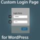Custom Login Page For WordPress