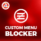 Custom Menu Blocker