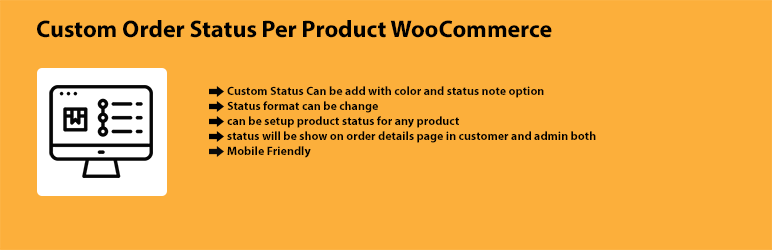 Custom Order Status Per Product WooCommerce Preview Wordpress Plugin - Rating, Reviews, Demo & Download