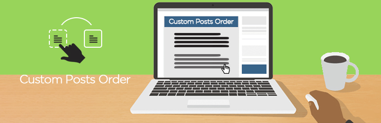 Custom Posts Order Preview Wordpress Plugin - Rating, Reviews, Demo & Download
