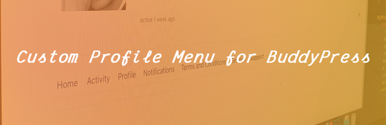 Custom Profile Menu For BuddyPress Preview Wordpress Plugin - Rating, Reviews, Demo & Download
