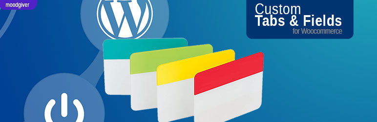 Custom Tabs & Fields For Woocommerce Preview Wordpress Plugin - Rating, Reviews, Demo & Download