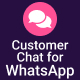 Customer Chat For WhatsApp