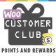 Customer Club : Advanced WooCommerce Point System