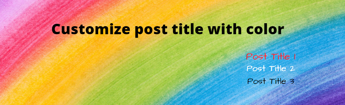Customize Specific Post Title With Color Preview Wordpress Plugin - Rating, Reviews, Demo & Download