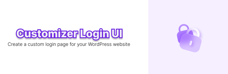 Customizer Login UI Preview Wordpress Plugin - Rating, Reviews, Demo & Download