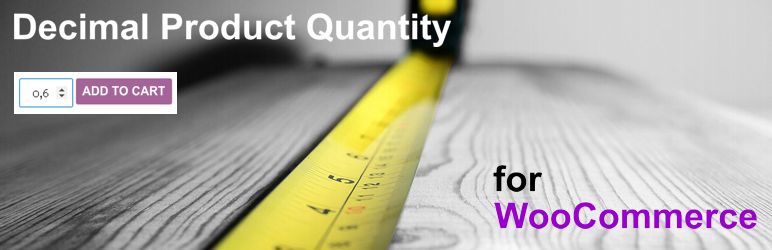 Decimal Product Quantity For WooCommerce Preview Wordpress Plugin - Rating, Reviews, Demo & Download