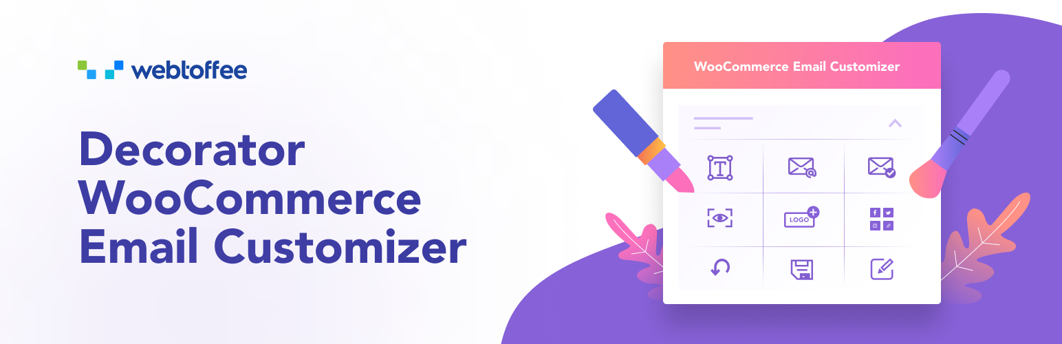 Decorator – WooCommerce Email Customizer Preview Wordpress Plugin - Rating, Reviews, Demo & Download
