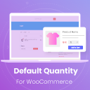 Default Quantity For WooCommerce
