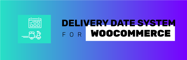 Delivery Date System For WooCommerce Preview Wordpress Plugin - Rating, Reviews, Demo & Download