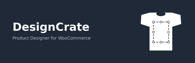 DesignCrate Product Designer For WooCommerce Preview Wordpress Plugin - Rating, Reviews, Demo & Download