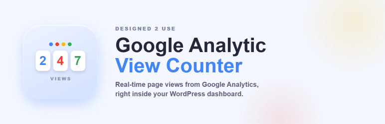 Designed2Use GA Views Preview Wordpress Plugin - Rating, Reviews, Demo & Download