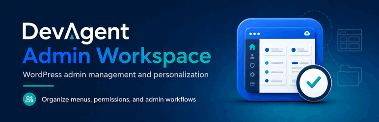 DevAgent Admin Workspace Preview Wordpress Plugin - Rating, Reviews, Demo & Download