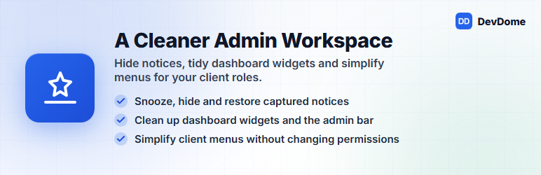 DevDome Admin Cleaner: Hide Notices & Dashboard Widgets Preview Wordpress Plugin - Rating, Reviews, Demo & Download