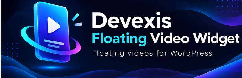 Devexis Floating Video Widget Preview Wordpress Plugin - Rating, Reviews, Demo & Download