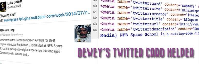Dewey's Twitter Card Helper Preview Wordpress Plugin - Rating, Reviews, Demo & Download