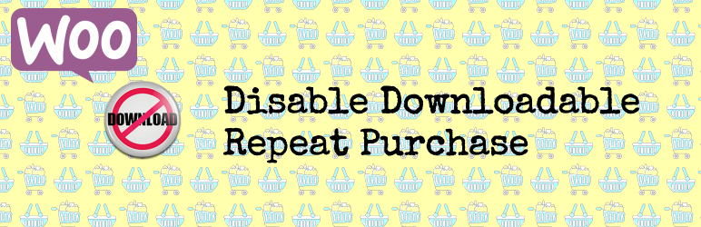 Disable Downloadable Repeat Purchase – WooCommerce + WPML Preview Wordpress Plugin - Rating, Reviews, Demo & Download