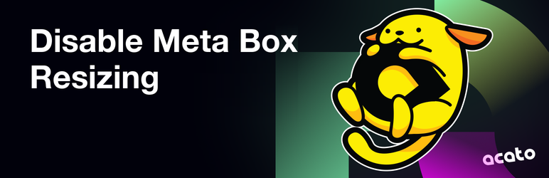 Disable Meta Box Resizing Preview Wordpress Plugin - Rating, Reviews, Demo & Download