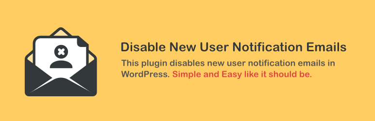 Disable New User Notification Emails Preview Wordpress Plugin - Rating, Reviews, Demo & Download