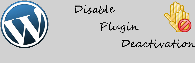 Disable Plugin Deactivation Preview - Rating, Reviews, Demo & Download