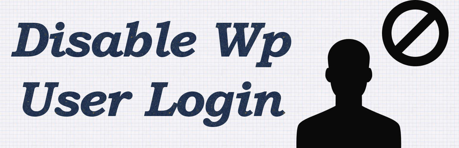 Disable User Login Preview Wordpress Plugin - Rating, Reviews, Demo & Download