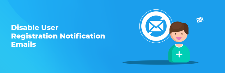 Disable User Registration Notification Emails Preview Wordpress Plugin - Rating, Reviews, Demo & Download