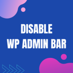 Disable WP Admin Bar