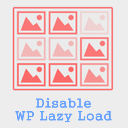 Disable WP Lazy Load