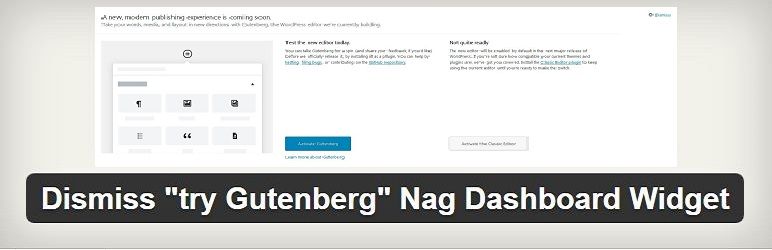 Dismiss Gutenberg Nag Preview Wordpress Plugin - Rating, Reviews, Demo & Download