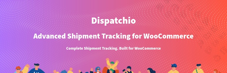 Dispatchio – Shipment Tracking For WooCommerce Preview Wordpress Plugin - Rating, Reviews, Demo & Download
