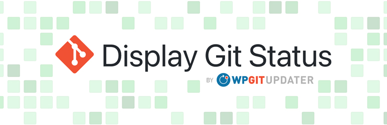Display Git Status Preview Wordpress Plugin - Rating, Reviews, Demo & Download