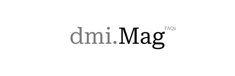DmiMag FAQs Preview Wordpress Plugin - Rating, Reviews, Demo & Download