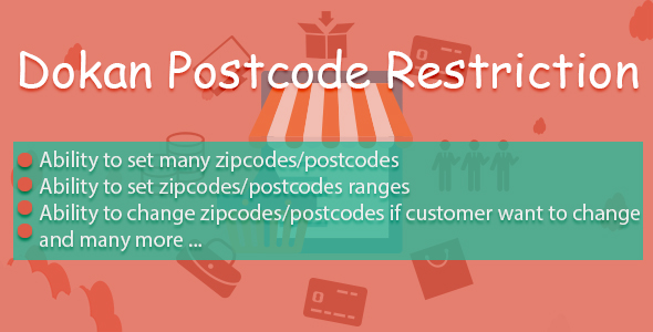 Dokan Postcode Restriction Preview Wordpress Plugin - Rating, Reviews, Demo & Download