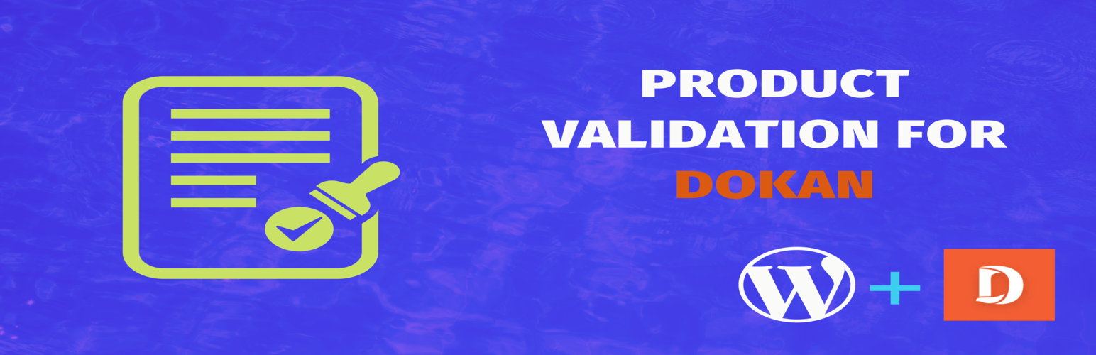 Dokan Product Validation Preview Wordpress Plugin - Rating, Reviews, Demo & Download