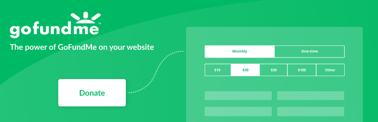 Donate Button By GoFundMe Preview Wordpress Plugin - Rating, Reviews, Demo & Download