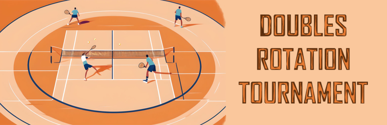 Doubles Rotation Tournament Preview Wordpress Plugin - Rating, Reviews, Demo & Download
