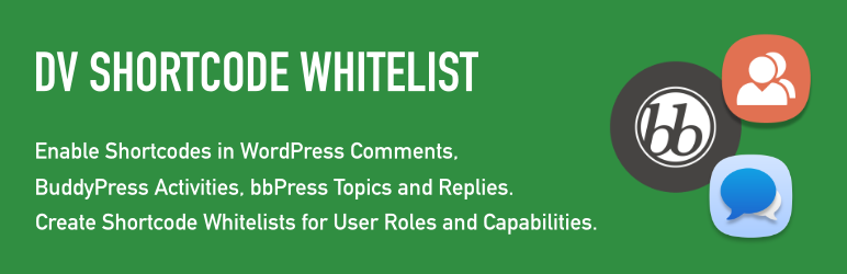 DV Shortcode Whitelist Preview Wordpress Plugin - Rating, Reviews, Demo & Download