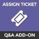 DW Q&A Assign Ticket