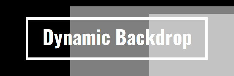 Dynamic Backdrop Preview Wordpress Plugin - Rating, Reviews, Demo & Download