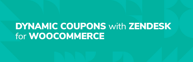 Dynamic Coupons With Zendesk For WooCommerce Preview Wordpress Plugin - Rating, Reviews, Demo & Download